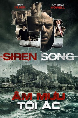 Âm Mưu Tội Ác - Siren Song