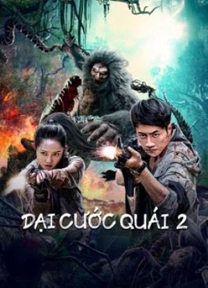 Đại Cước Quái 2 - Bigfoot