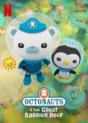 Đội cứu hộ biển khơi: Rạn san hô Great Barrier - Octonauts & the Great Barrier Reef