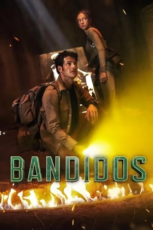 Hành trình tìm kho báu (Phần 2) - Bandidos (Season 2)