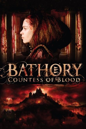 Nữ Bá Tước Khát Máu - Bathory: Countess of Blood