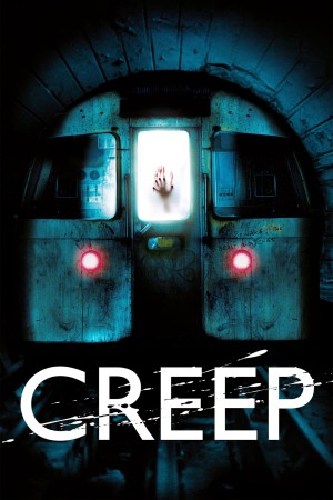 Quái Vật Tàu Điện Ngầm - Creep