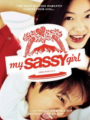 Yêu em Bất chấp - My Sassy Girl